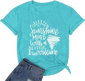 Cute Graphic Tees for Women Sunshine Mixed with A Little Hurricane Funny Saying Letter Print T Shirt