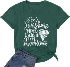 Cute Graphic Tees for Women Sunshine Mixed with A Little Hurricane Funny Saying Letter Print T Shirt