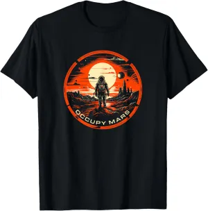 Occupy Mars T-Shirt - Terraforming T-Shirt T-Shirt