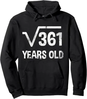 Square Root of 361 - 19th Birthday Math 19 Years Old Funny Pullover Hoodie